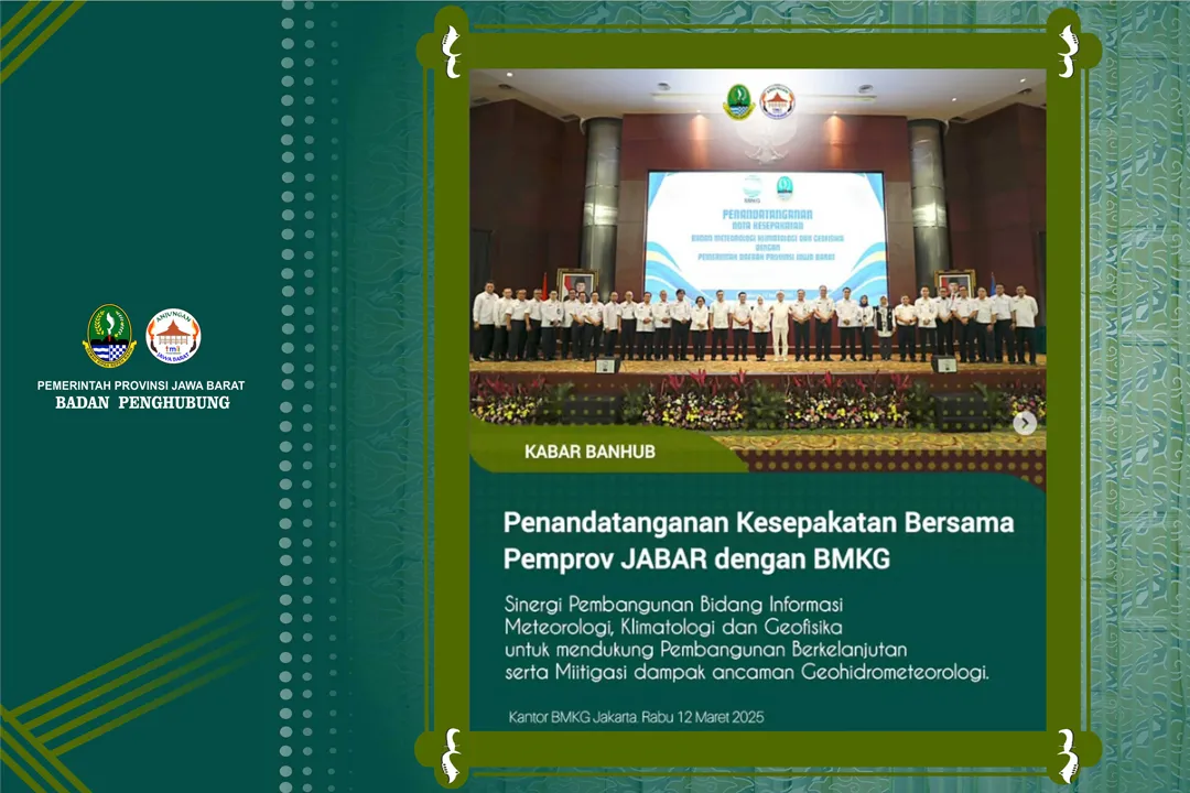 Poster post Gubernur Jawa Barat Dedi Mulyadi Menghadiri Penandatanganan Kesepakatan Bersama antara BMKG dengan Pemda Provinsi Jawa Barat