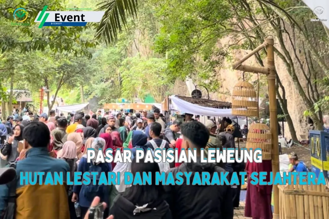 Poster post Mengenal Lebih Dekat Pasar Pasisian Leuweung, Hutan yang Lestari dan Masyarakat Sejahtera.