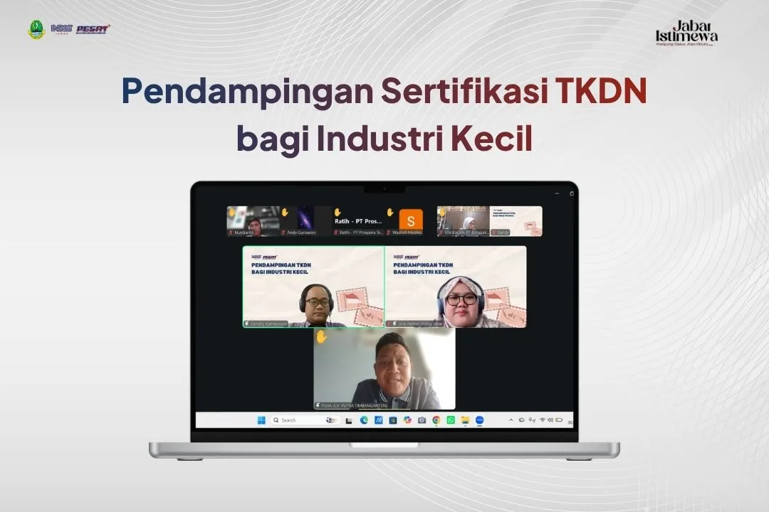 Disperindag Jabar Perkuat Daya Saing Industri Kecil Melalui Pendampingan Sertifikasi TKDN